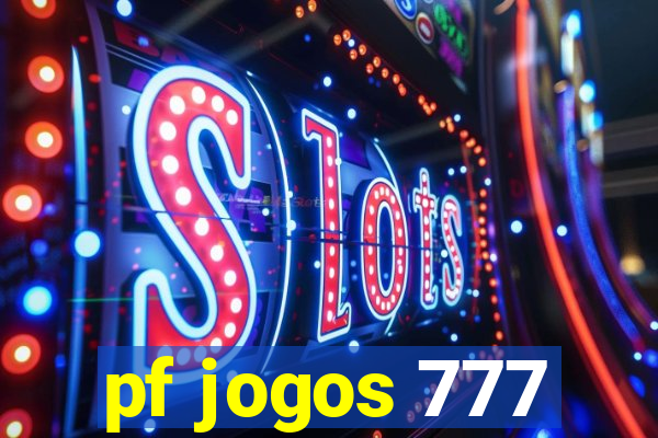 pf jogos 777